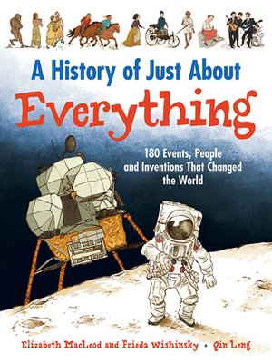 cover image of A History of Just About Everything